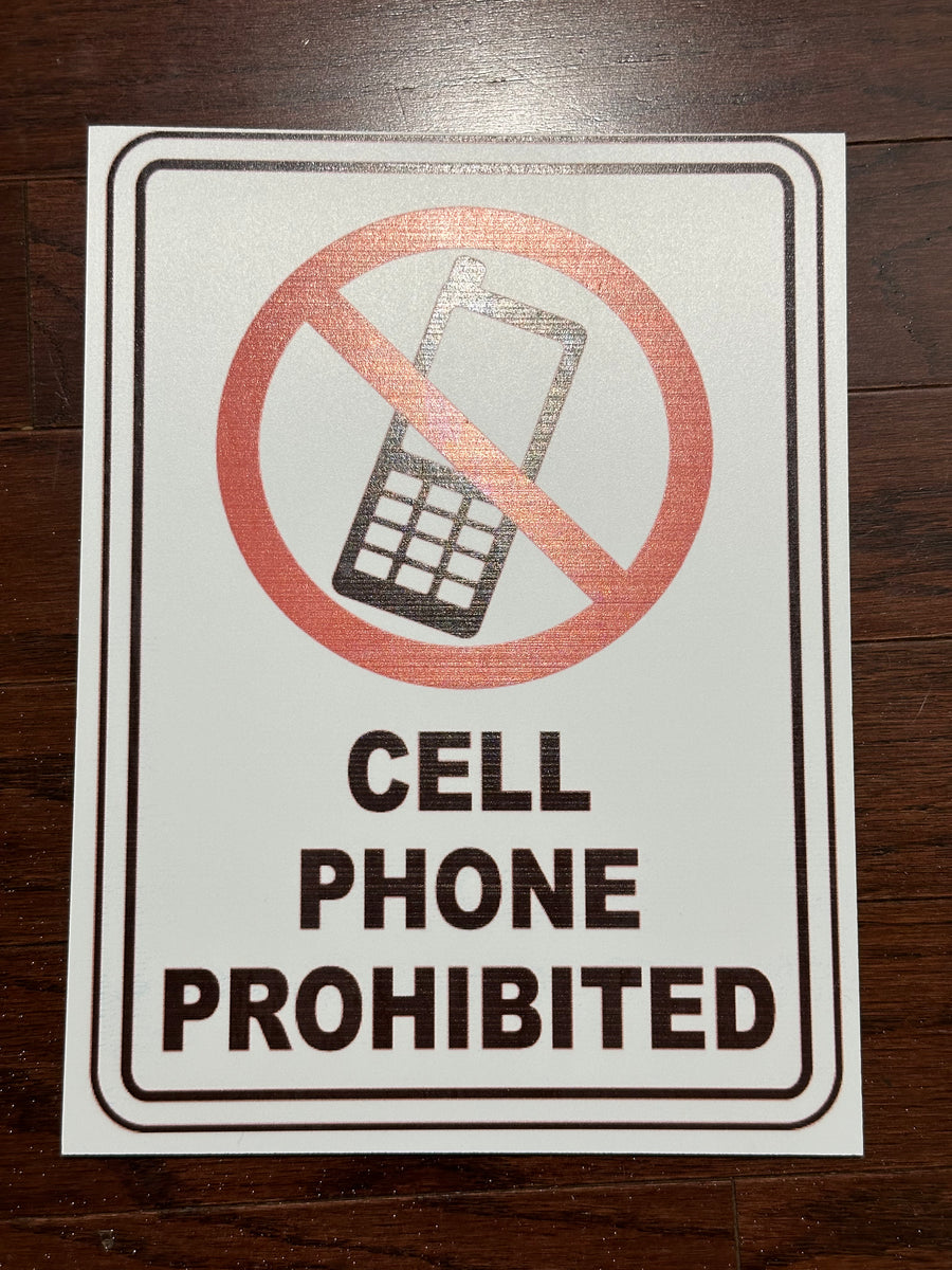 Cell Phone Prohibited Sign