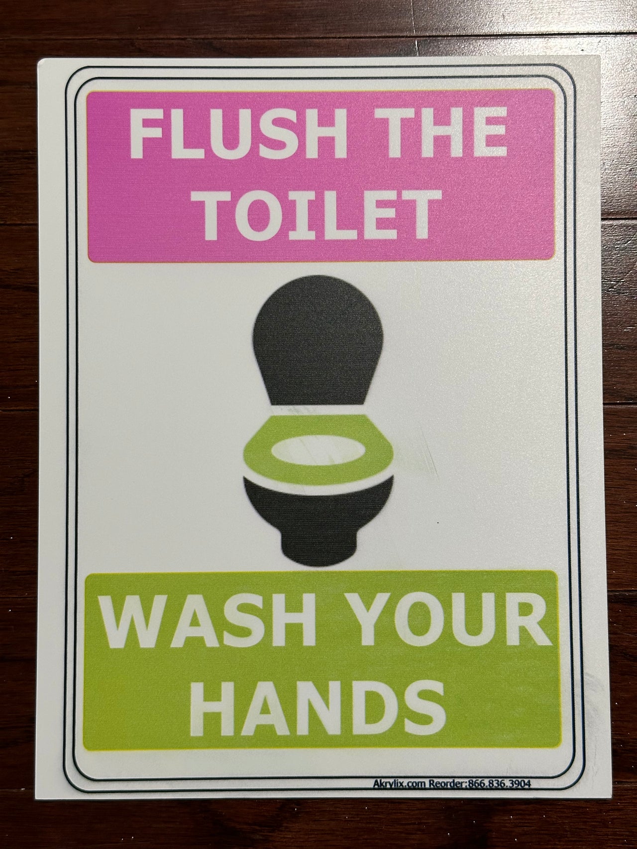 Flush the Toilet Wash Your Hands Sign