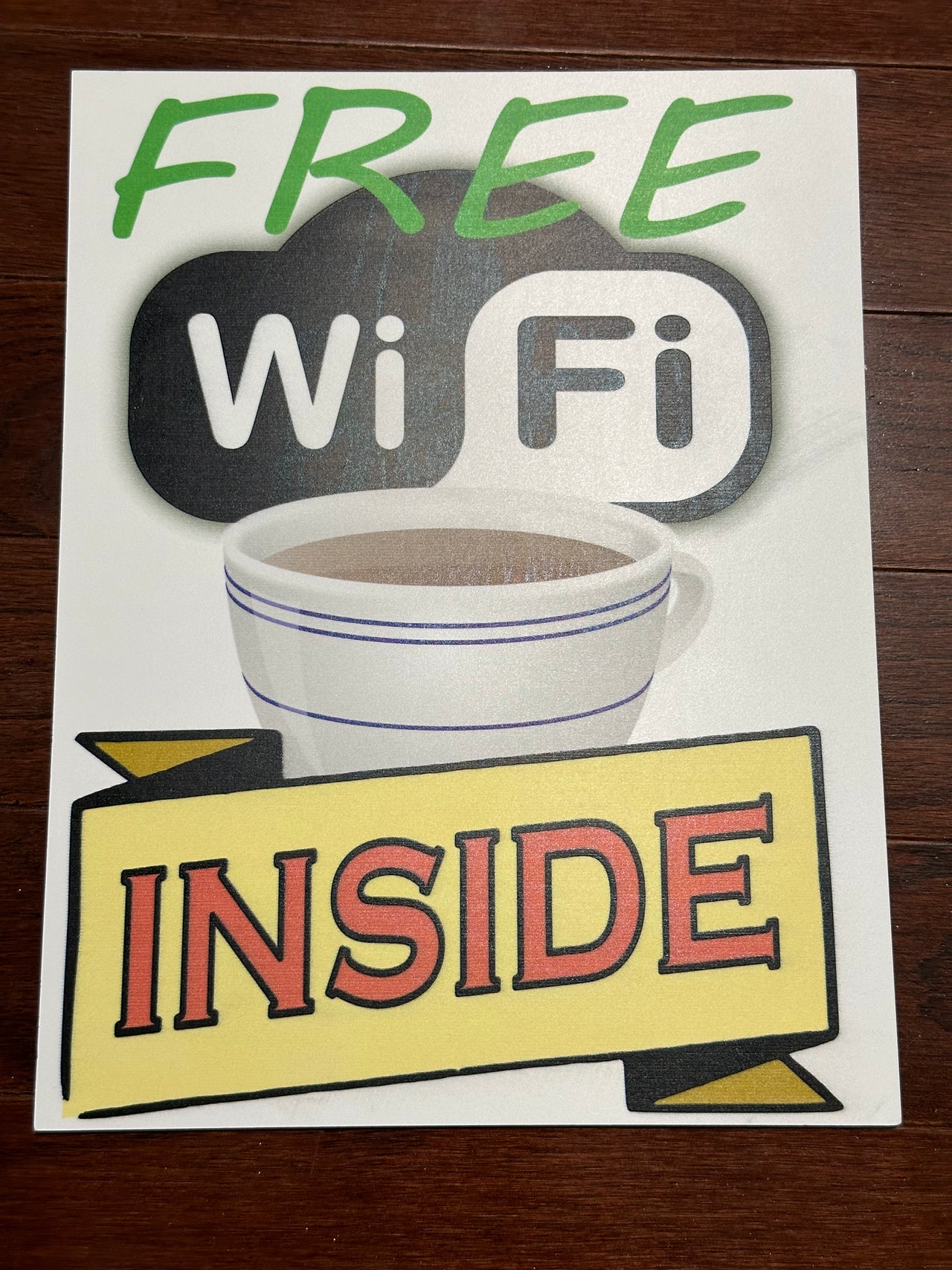 Free WiFi Inside Sign | Fast Acrylic