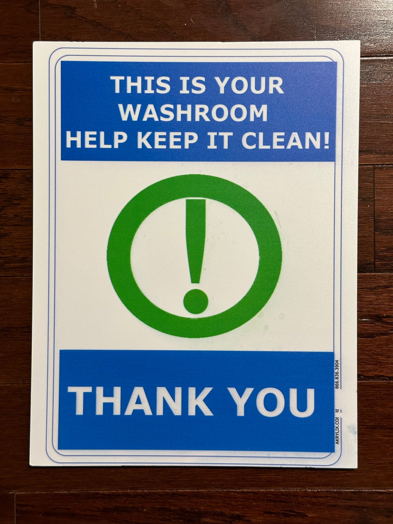 This is Your Washroom Help Keep It Clean Thank You Sign