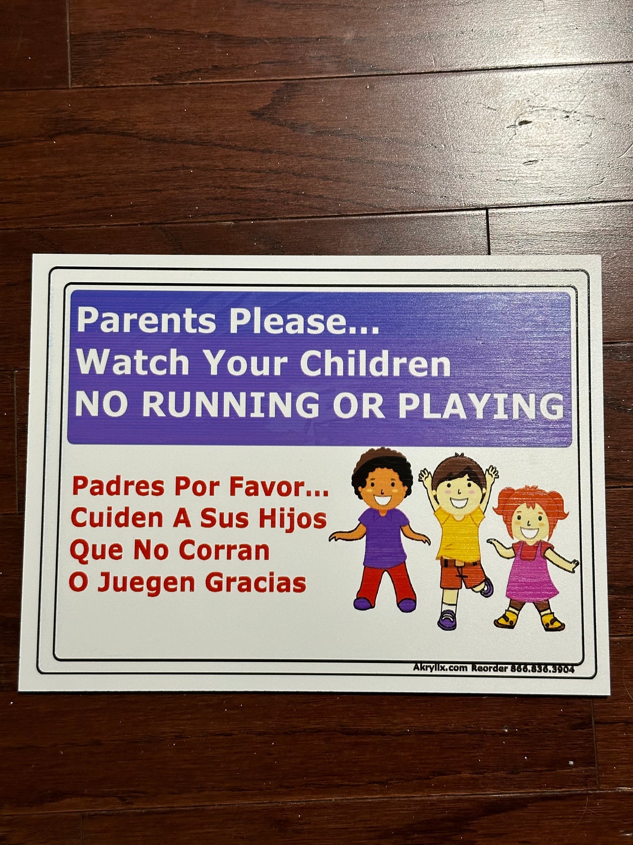 Parents Please Watch Your Children No Running or Playing Sign (English & Spanish)