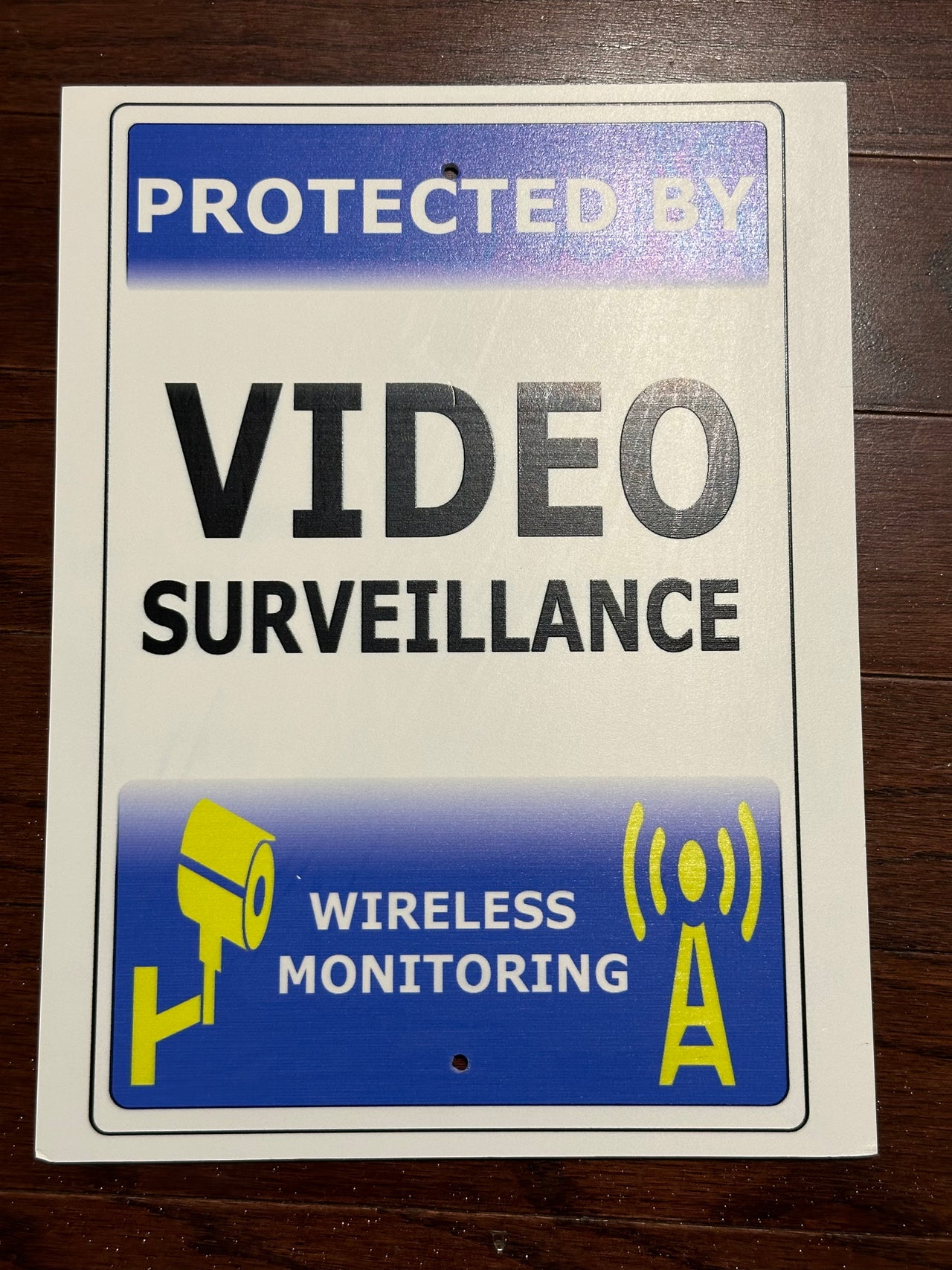 Protected by Video Surveillance Wireless Monitoring Sign