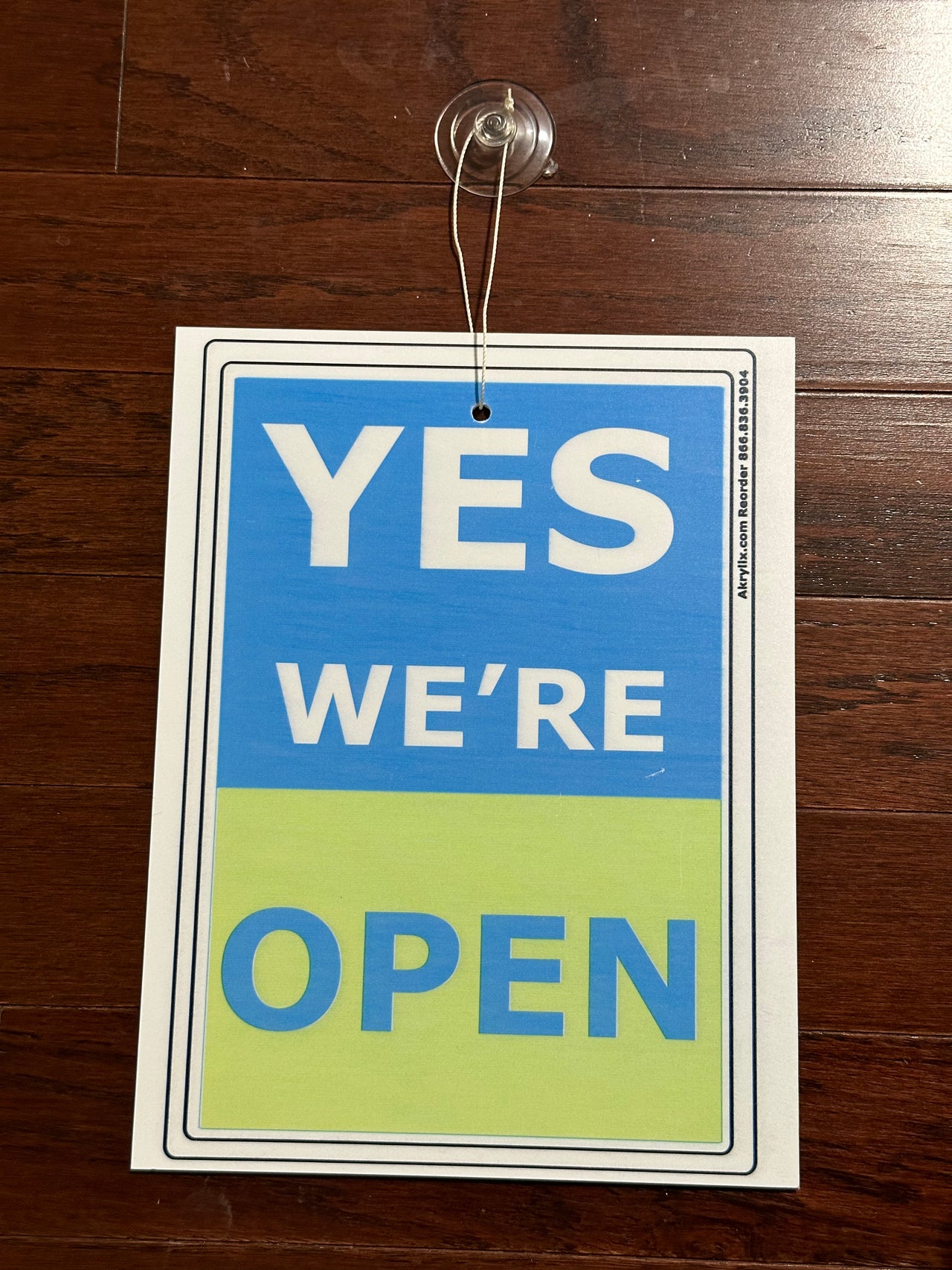 Yes We’re Open and Sorry We’re Closed Sign