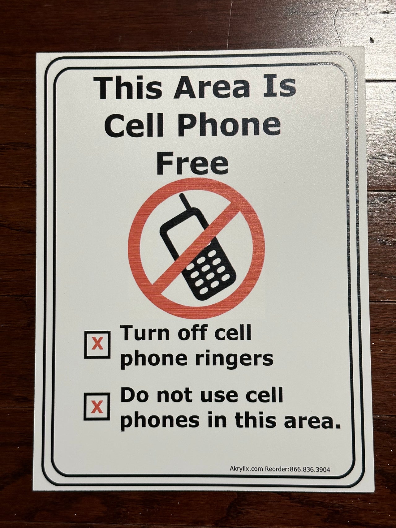 This Area is Cell Phone Free Turn Off Cell Phone Ringers Do Not Use Cell Phone in This Area Sign