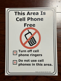 Thumbnail for This Area is Cell Phone Free Turn Off Cell Phone Ringers Do Not Use Cell Phone in This Area Sign