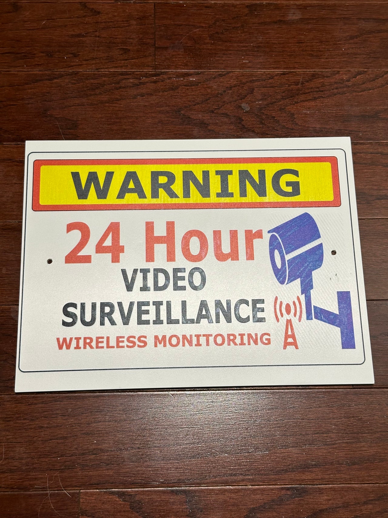 Warning 24 Hour Video Surveillance Wireless Monitoring Sign